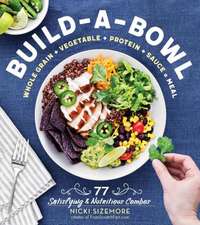 Build-A-Bowl Meals