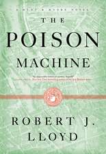 The Poison Machine