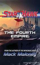 The Fourth Empire: Star Hawk