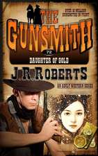 Daughter of Gold: The Gunsmith