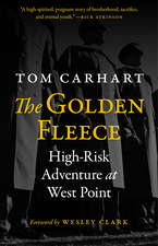 The Golden Fleece: High-Risk Adventure at West Point