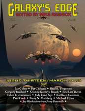 Galaxy's Edge Magazine: Issue 13, March 2015