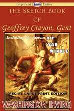 The Sketch Book of Geoffrey Crayon, Gent: Issue 13, March 2015