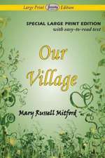 Our Village: Issue 13, March 2015