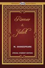 Romeo and Juliet (Special Edition for Students): Issue 13, March 2015