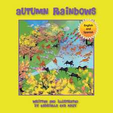 Autumn Rainbows