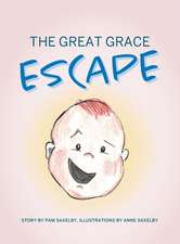 The Great Grace Escape