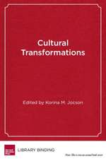 Cultural Transformations: Youth and the Pedagogies of Possibility