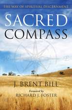 Sacred Compass: The Way of Spiritual Discernment