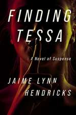 Finding Tessa