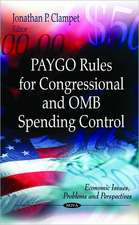 PAYGO Rules for Congressional & OMB Spending Control