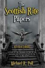 The Scottish Rite Papers