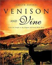 Venison and Vine