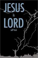 Jesus Is Lord