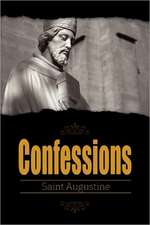 Saint Augustine: Confessions