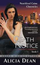 Death Notice (the Northland Crime Chronicles, Book 1): The Jewish Engineer Behind Hitler's Volkswagen