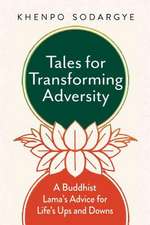 Tales for Transforming Adversity