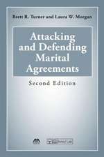 Attacking and Defending Marital Agreements