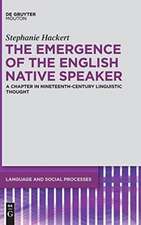 The Emergence of the English Native Speaker