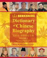 Berkshire Dictionary of Chinese Biography Volume 2 (Color PB)