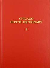 Hittite Dictionary of the Oriental Institute of the University of Chicago, Volume S (-sa to suu-)