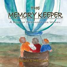 The Memory Keeper