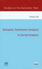 SEMANTIC SENTIMENT ANALYSIS IN SOCIAL ST