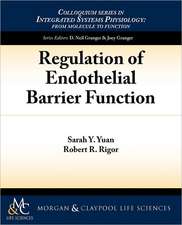 Regulation of Endothelial Barrier Function