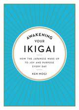 Awakening Your Ikigai