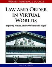 Law and Order in Virtual Worlds