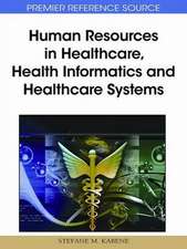 Human Resources in Healthcare, Health Informatics and Healthcare Systems