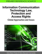 Information Communication Technology Law, Protection and Access Rights