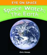 Space Watch: The Earth