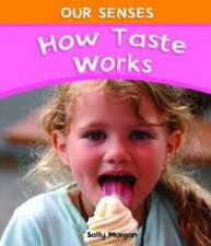 How Taste Works