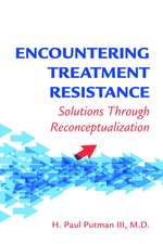 Encountering Treatment Resistance