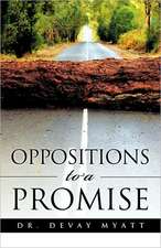 Oppositions to a Promise