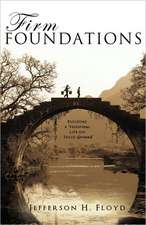 Firm Foundations