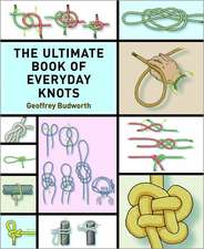 The Ultimate Book of Everyday Knots