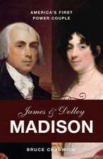 James & Dolley Madison