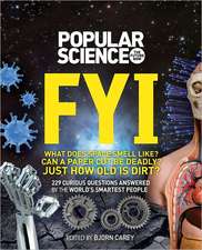 FYI (Popular Science): 229 Curious Questions Answered by the World's Smartest People