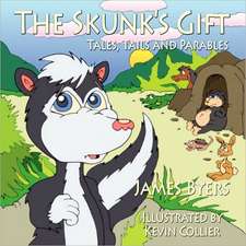 The Skunk's Gift