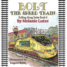 Bolt the Speed Train