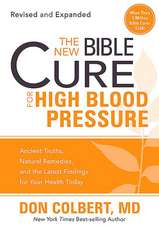 The New Bible Cure for High Blood Pressure