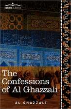 The Confessions of Al Ghazzali