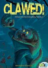 Clawed!: A Choose Your Own Ending Horror Adventure