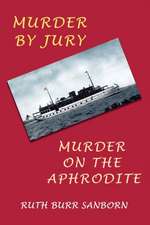 Murder by Jury / Murder on the Aphrodite