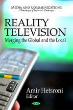 Reality Television - Merging the Global & the Local