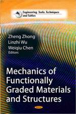 Mechanics of Functionally Graded Materials & Structures