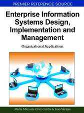 Enterprise Information Systems Design, Implementation and Management