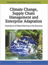 Climate Change, Supply Chain Management and Enterprise Adaptation